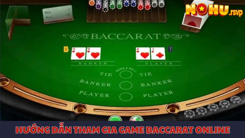 Hướng dẫn tham gia chơi game Baccarat chi tiết từ a-z tại vn88